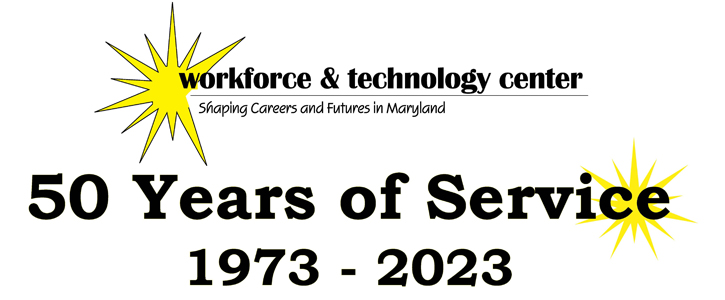 Workforce & Technology Center. 50 years of service. 1973-2023.